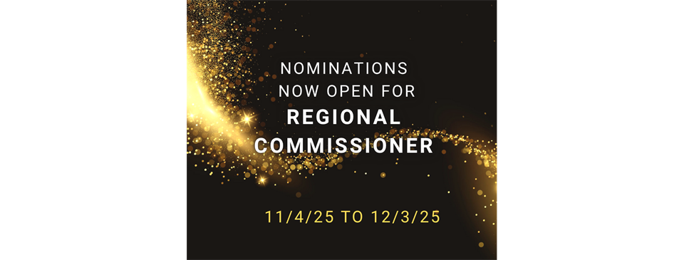 Regional Commissioner Nominations Now Open